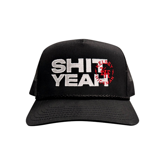 "Shit Yeah Trucker Hat